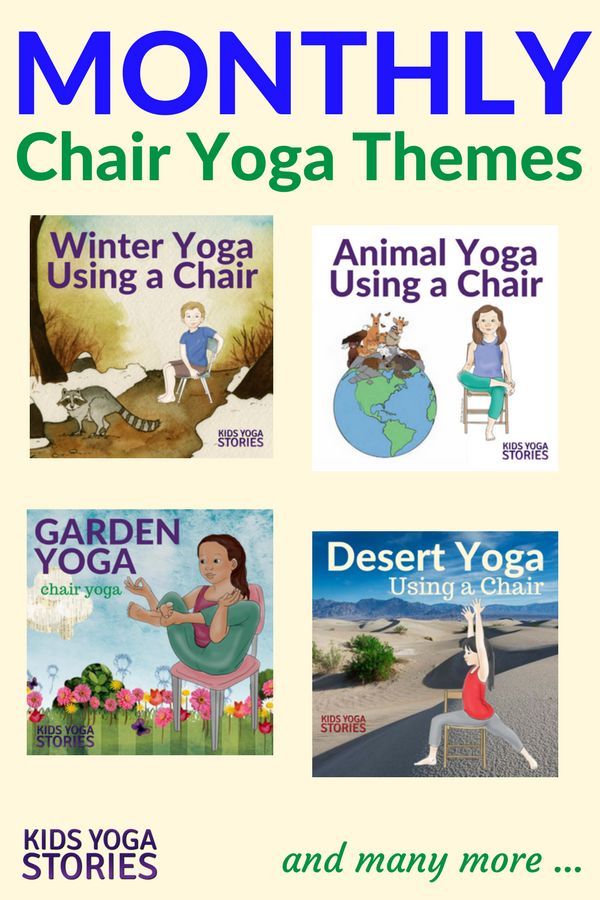 Colletion of Monthly Chair Yoga Ideas for Kids - to add movement to your curricu...