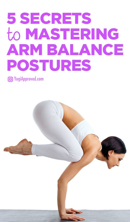 5 Secret Ingredients to Arm Balance Postures