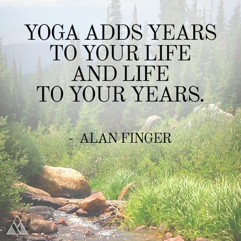 Yoga adds years to your life and life to your years. #yoga #quote #inspiration