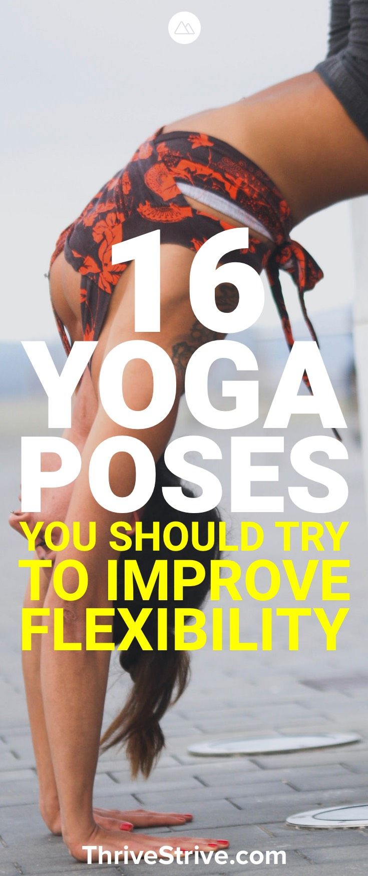 Want to improve your flexibility with yoga? These 16 yoga poses will not only im...