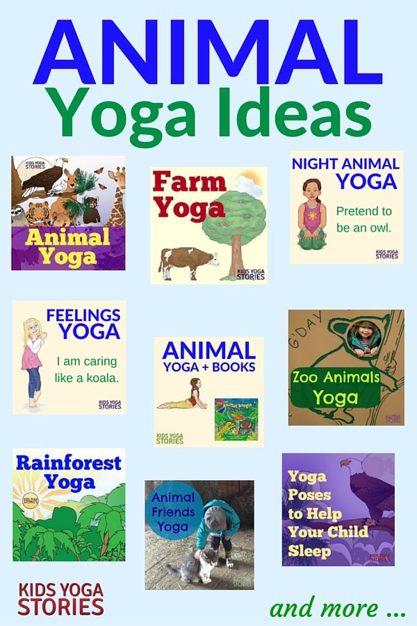 Collection of Animal Yoga Ideas for Kids | Kids Yoga Stories
