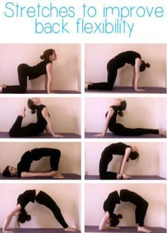Streches to Improve back flexibility | best from pinterest Great Poses Hard work