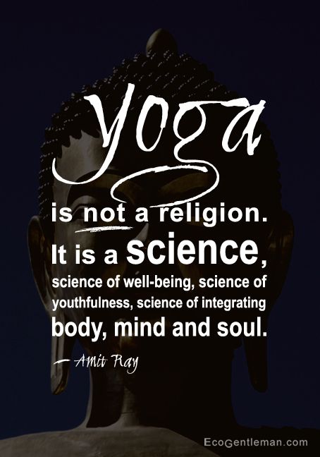 ♂ Yoga Quote by Amit Ray 