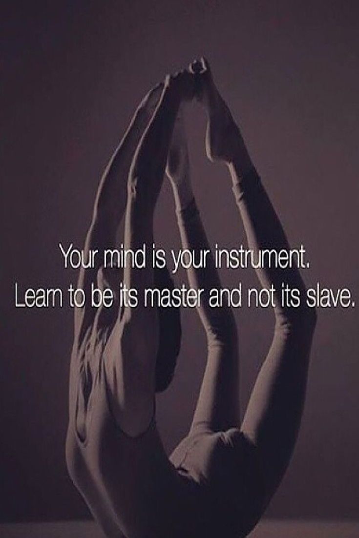 Our mind is everything. What you think is what you become. #yoga #yogaeverydamnd...