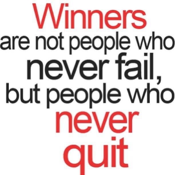 Winners never quit