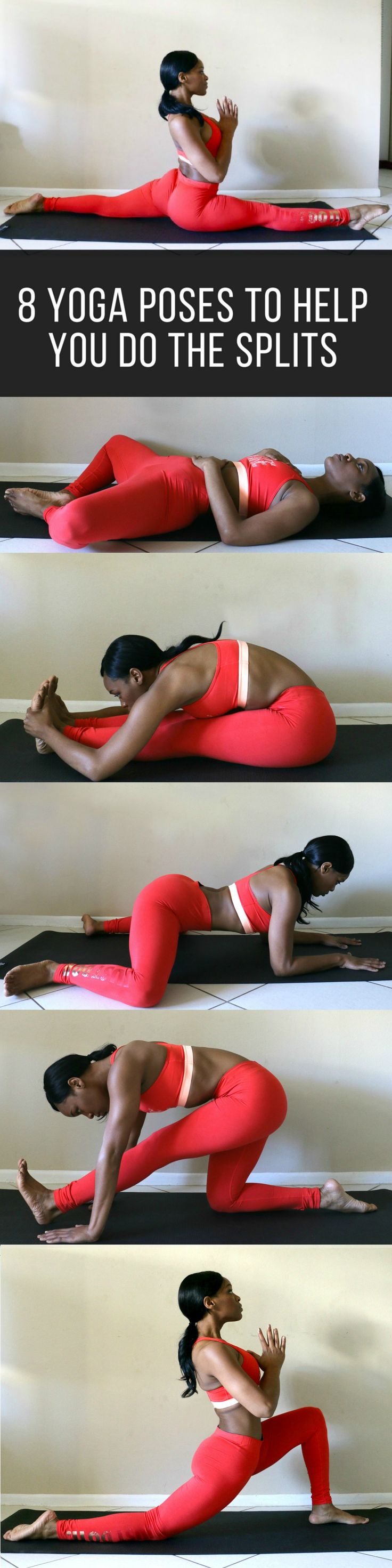8 yoga poses to help you open your hips to do the splits.