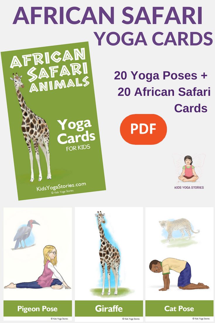 Explore the Savanna through fun and simple yoga poses! Go on an African Safari. ...