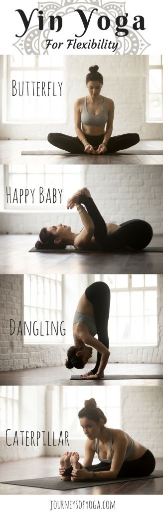 Yin Yoga is great for flexibility!