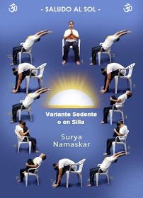 Yo Practico Yoga: Saludo al Sol Variante en Silla - Surya Namaskar