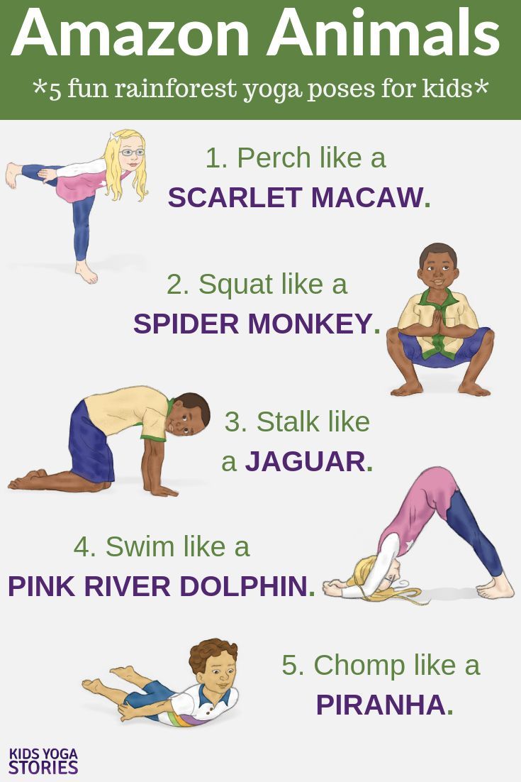 5 easy and fun Amazon Rainforest Animal Yoga Poses for kids!   Pretend to be a m...
