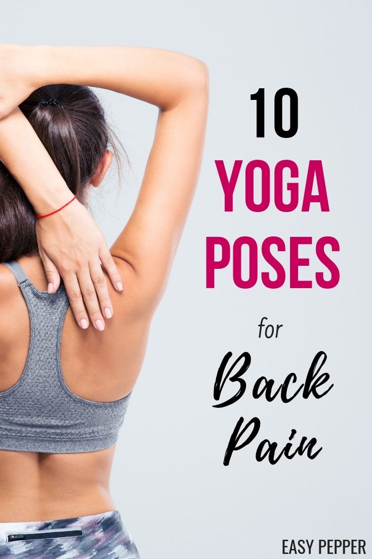Back Pain sucks, these yoga poses are perfect for back pain. All the yoga poses ...
