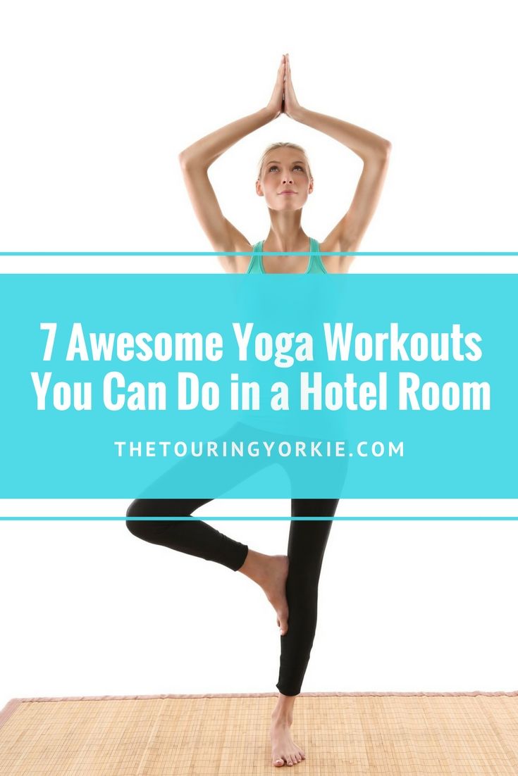 Yoga workouts you can do in a hotel room (or easily at home, too). 7 YouTube vid...