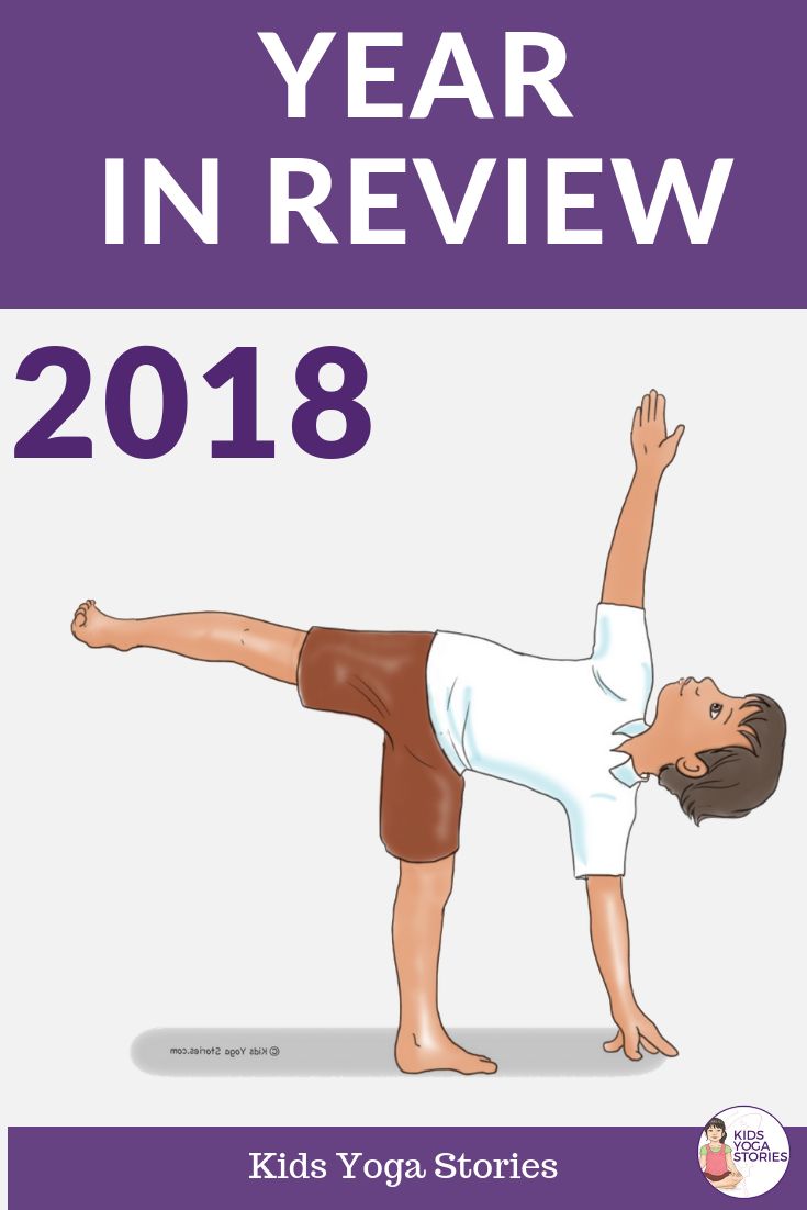 2018 Year in Review of Kids Yoga Stories.  We share our top yoga books, yoga car...