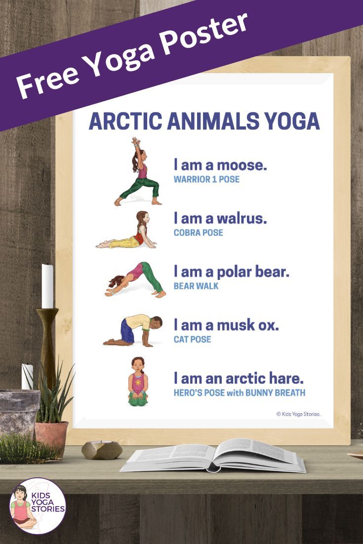 11 Arctic Animals Yoga Poses for Kids (+ Free Printable Poster).    Bring yoga t...