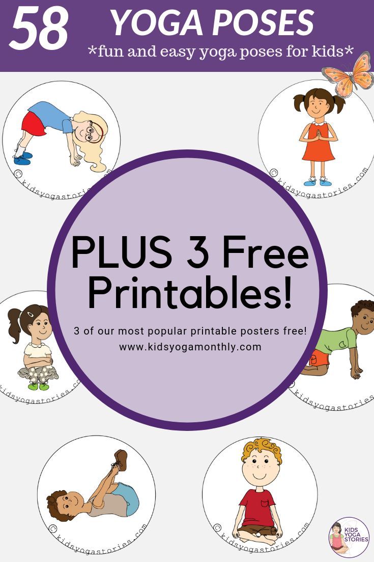 58 Yoga Poses PLUS three free printable yoga posters!   Kids Yoga Stories is you...
