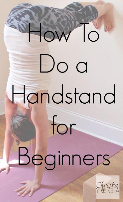 ChriskaYoga | How to Do A Handstand for Beginners