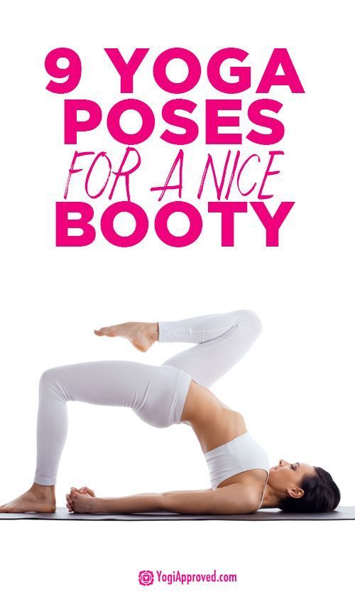 DownDog Yoga Poses for Fun & Fitness: 9 Yoga Poses for a nice booty...  From the...