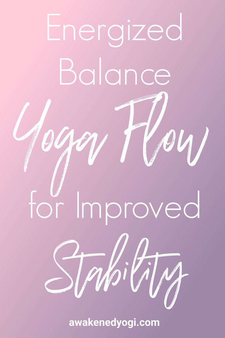 Do this flow to practice balancing poses and improve your stability in your prac...