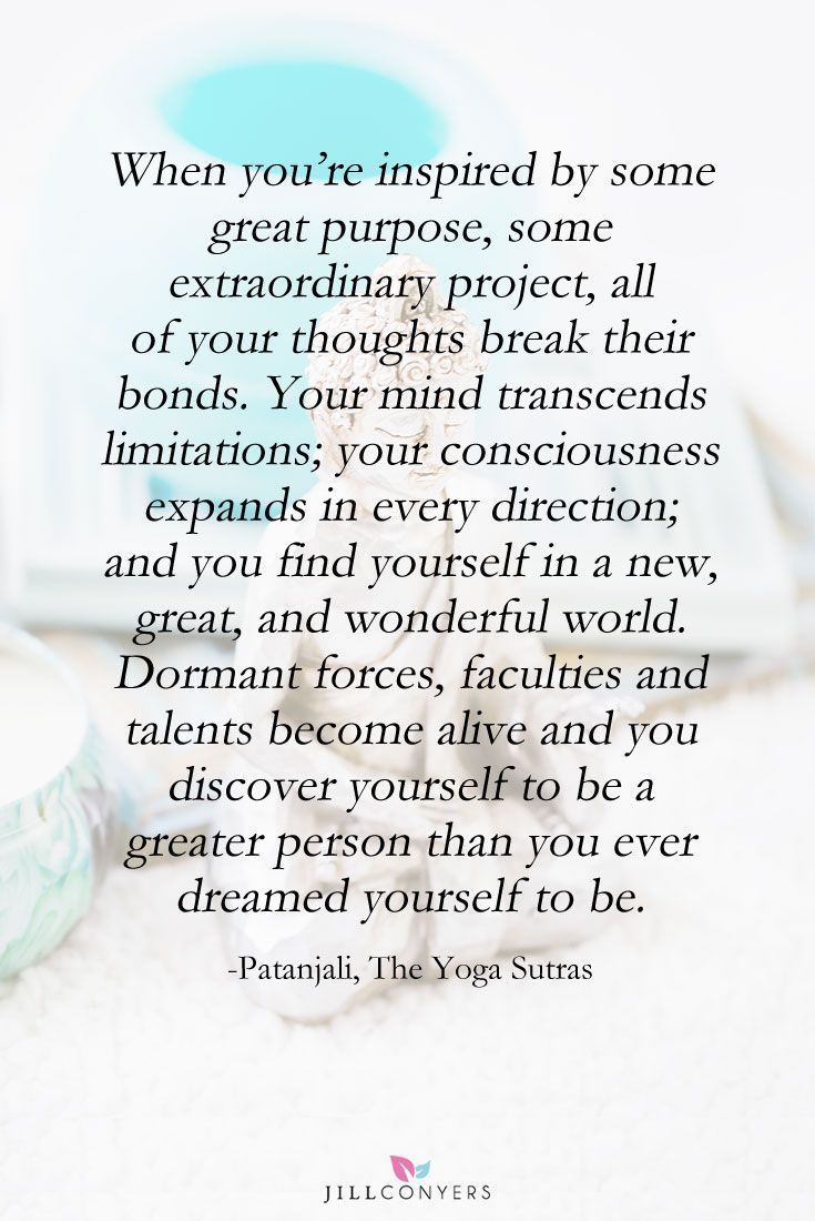 Inspiration from the Patanjali’s Yoga Sutras. See even more at the photo
