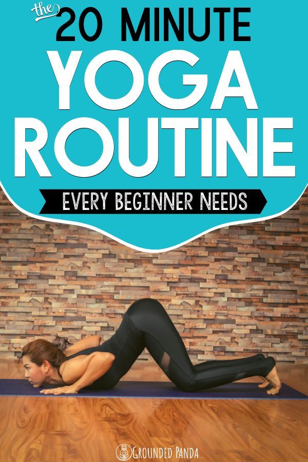 The 20 Minute Yoga Routine Every Beginner Needs + Free PDF