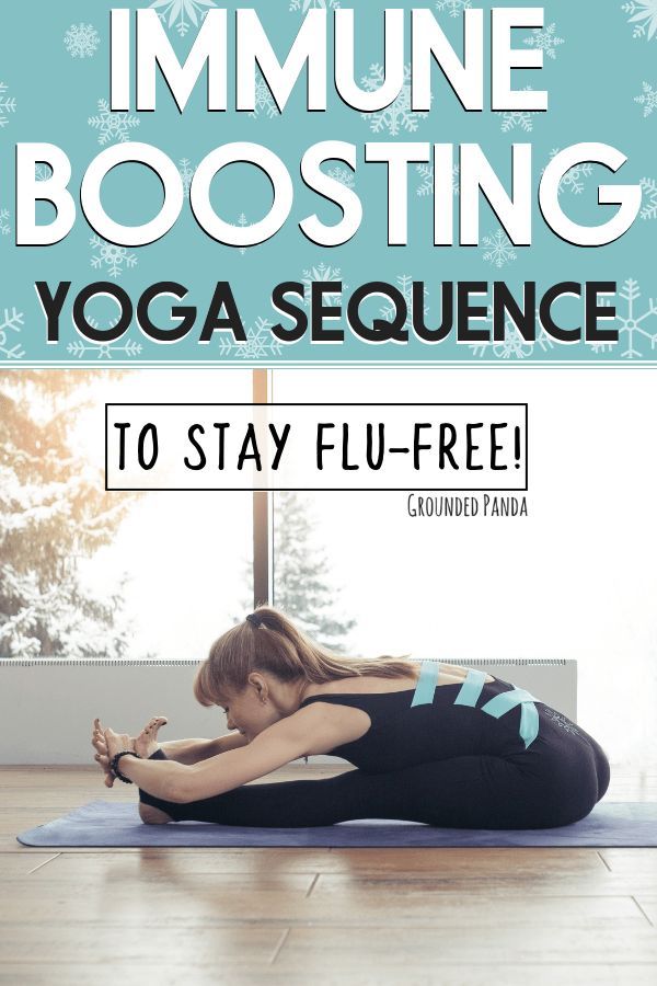 Immune Boosting Yoga Sequence to Stay Flu-Free!
