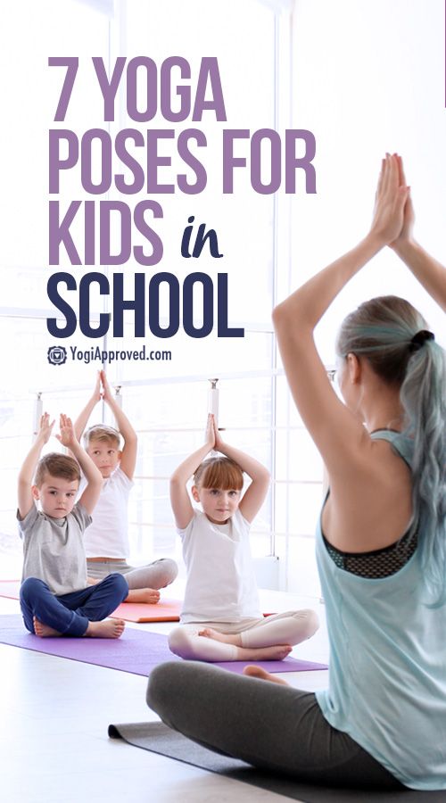 7 Yoga Poses for Kids in School (Plus How to Teach Them Each Pose)