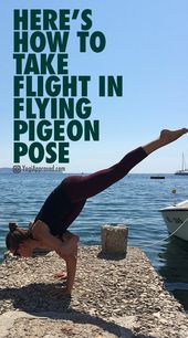 Here’s How to Take Flight in Flying Pigeon Pose