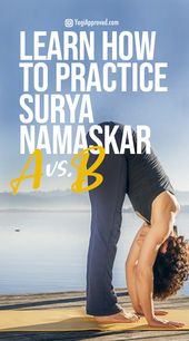 Learn Surya Namaskar A and Surya Namaskar B: Sun Salutation Flow Photo Tutorial