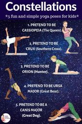 5 Constellations for Kids to Learn through Yoga Poses | Kids Yoga Stories