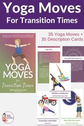 YOGA MOVES FOR TRANSITION TIMES