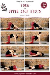 Best Yoga Poses to Relieve Upper Back Knots - Yoga with Kassandra Blog