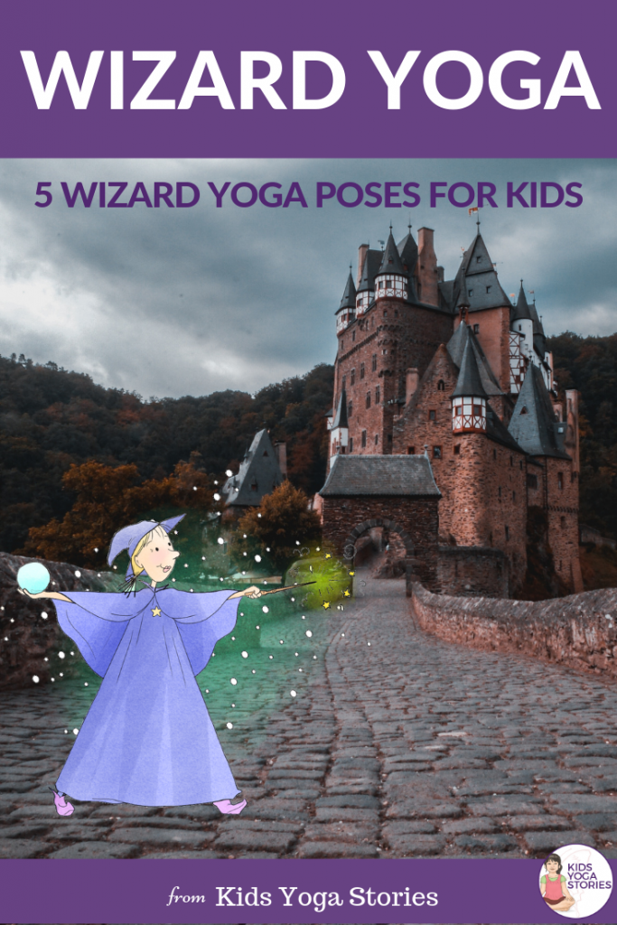 5 Wizard Yoga Poses for Kids