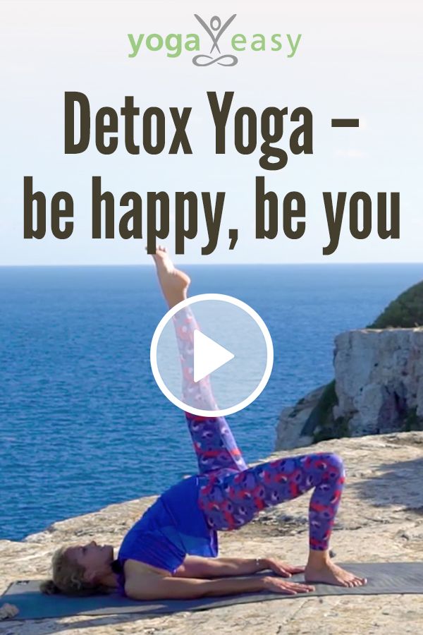 Detox Yoga: be happy – be you