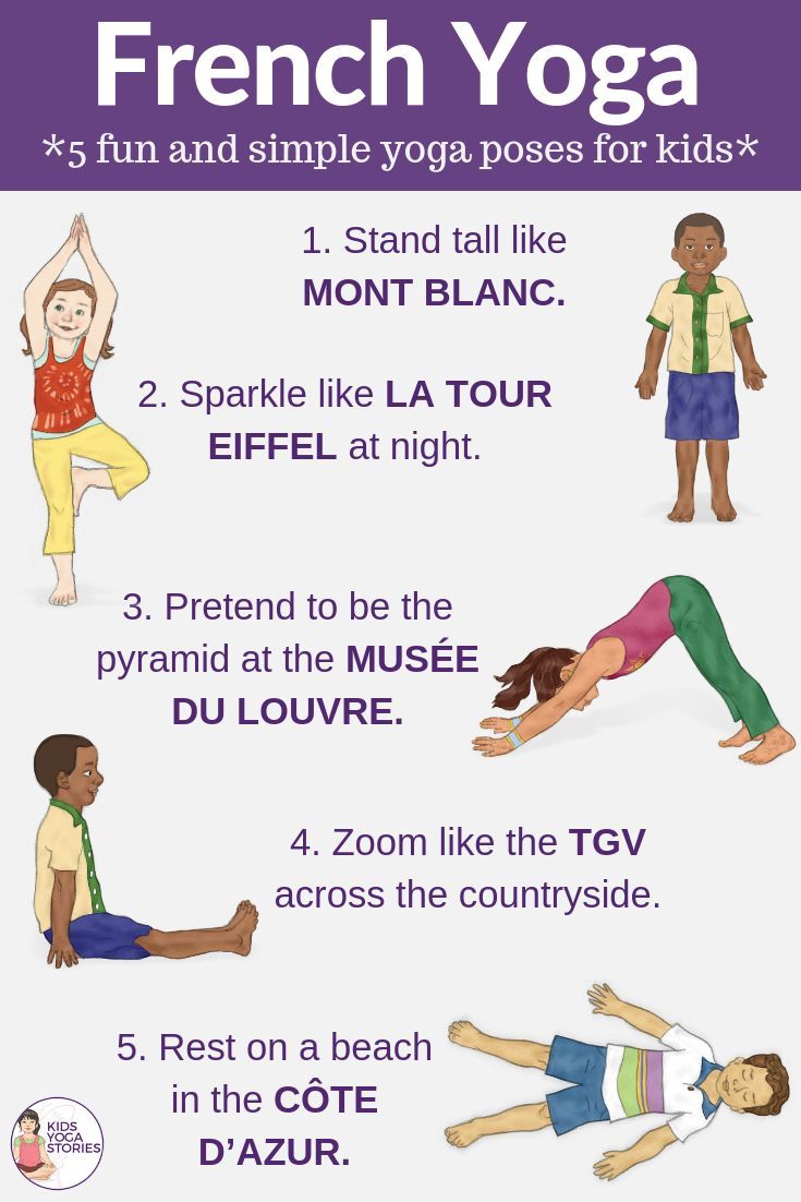 5 Fun and Easy French Yoga Poses for Kids Kids Yoga Stories | Yoga resources for kids