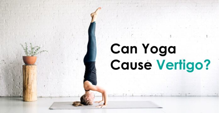 Which yoga is best for vertigo?