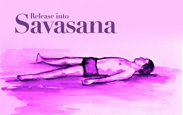 How do I get out of Savasana?